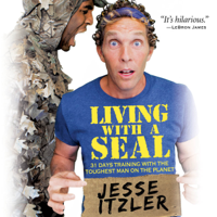 Jesse Itzler - Living with a SEAL artwork