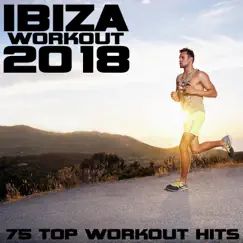 Ibiza Workout 2018 by Various Artists album reviews, ratings, credits
