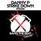 Strike Down - Danny P lyrics