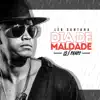 Dia de Maldade - Single album lyrics, reviews, download