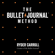 Ryder Carroll - The Bullet Journal Method