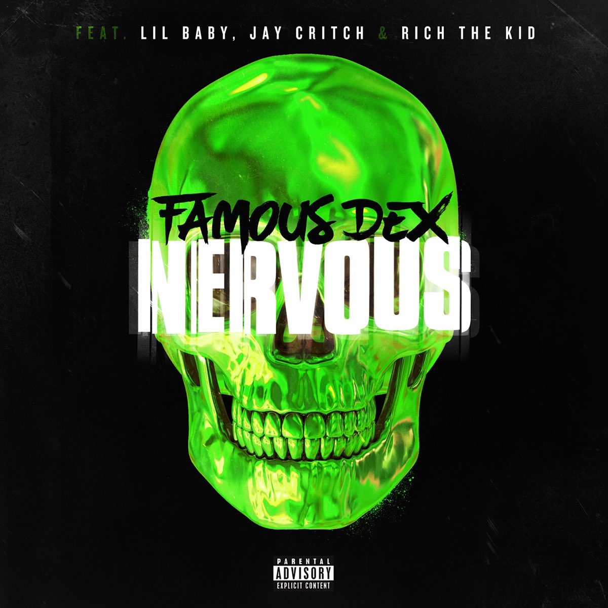 ‎Nervous (feat. Lil Baby, Jay Critch & Rich the Kid) - Single by Famous ...