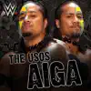 Stream & download WWE: Aiga (The Usos) - Single