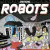 Robots - EP album lyrics, reviews, download