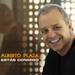 Estas Conmigo - Alberto Plaza