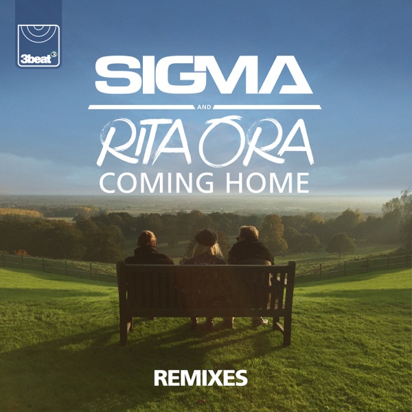 Coming Home (Remixes) - EP - Sigma & Rita Ora