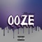 Ooze - WhoIsBigSal lyrics