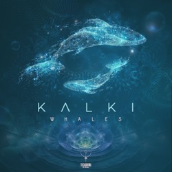 Kalki - Whales
