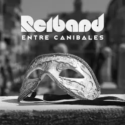 Entre Canibales (feat. Julio Briceño) - Single - Reiband Entre Canibales (feat. Julio Briceño) - Single - Reiband