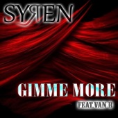 Syren - Gimme More
