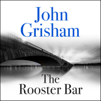 John Grisham - The Rooster Bar artwork