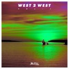 West 2 West, Vol. 1