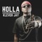 Holla - Klever Jay lyrics