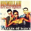 Bismillah (Let's Dance Together) - EP
