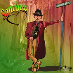 Sanchez - Mad Love for You
