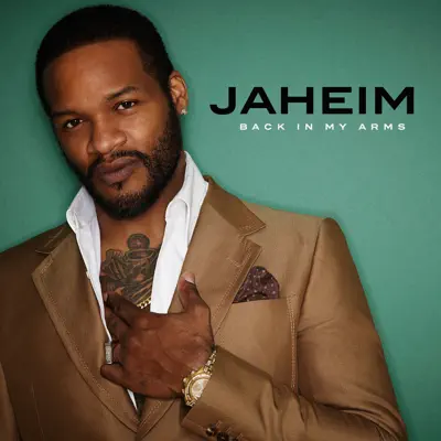 Back In My Arms - Single - Jaheim