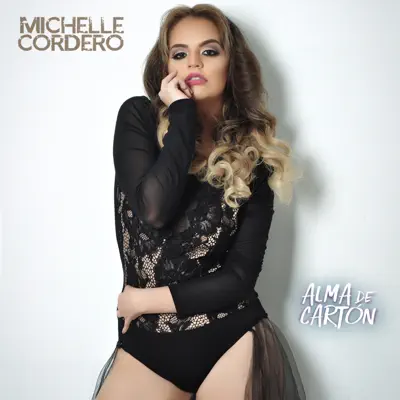 Alma De Cartón - Single - Michelle Cordero