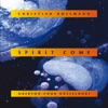 Spirit Come, 1999