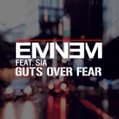 Eminem feat. Sia - Guts Over Fear (Edited)