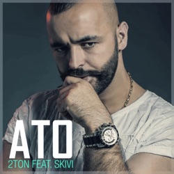 2Ton - Ato (feat. Skivi)
