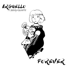 Download Argüello & Brandyn Burnette - Forever | Mp3 download