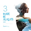 Made In Alaçatı, Vol. 3 (Mixed by Levent Özbay)
