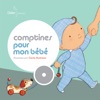 Comptines pour mon bébé