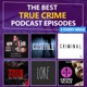 True Crime All The Time: Ep100 - Ed Kemper Part1