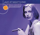 Jazz Moods - Jazz At Night's End, 1999