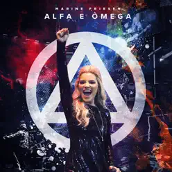 Alfa E Ômega.. - Marine Friesen