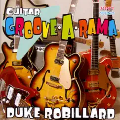 Guitar Groove-A-Rama by Duke Robillard album reviews, ratings, credits