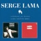 Je voudrais tant que tu sois là - Serge Lama lyrics