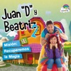 Juan "D" & Beatriz - Ahora, el Planeta