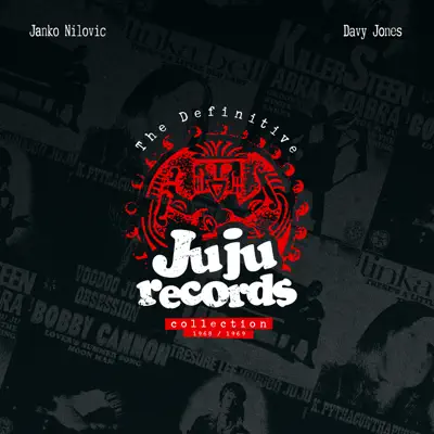 The Definitive Ju Ju Records Collection - Davy Jones The Definitive Ju Ju Records Collection - Davy Jones