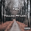 Follow My Lead - Single, 2018