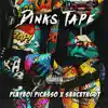 Dinks Tape - EP album lyrics, reviews, download