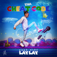 That Girl Lay Lay - Tha Cheat Code artwork