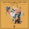 Set Me Free - David Del Olmo & Two Yupa lyrics