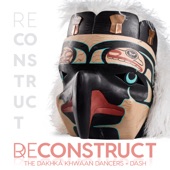 Deconstruct Reconstruct Remixes - EP