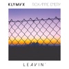 Leavin (feat. Roxanne Emery) - Single