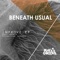 Improve - Beneath Usual lyrics