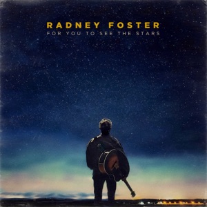 Radney Foster - Greatest Show On Earth - Line Dance Musik