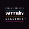 Break Presents: Symmetry Sessions, Vol. 1, 2014