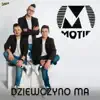 Stream & download Dziewczyno Ma - Single