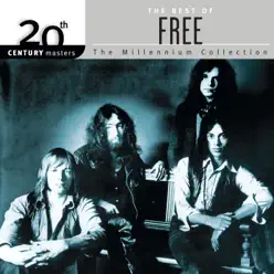 20th Century Masters - The Millennium Collection: The Best of Free - Free