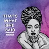 That's What She Said - EP