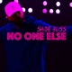 NO ONE ELSE cover art