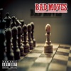 Bad Moves artwork