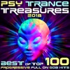 Psy Trance Treasures 2018 - Best of Top 100 Progressive Full On Goa Hits, 2017