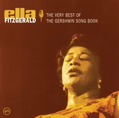The Very Best of the Gershwin Songbook by Ella Fitzgerald album reviews, ratings, credits